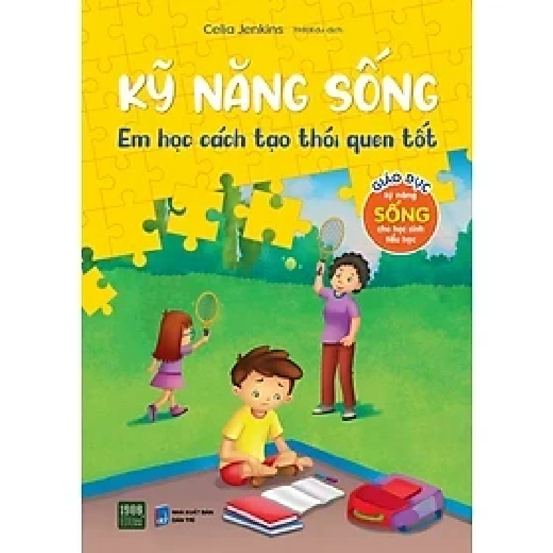 Kỹ năng sống - Em học cách tạo thói quen tốt (M) HCM.PO mới 100% Celia Jenkins Oreka-Blogmeo 182888