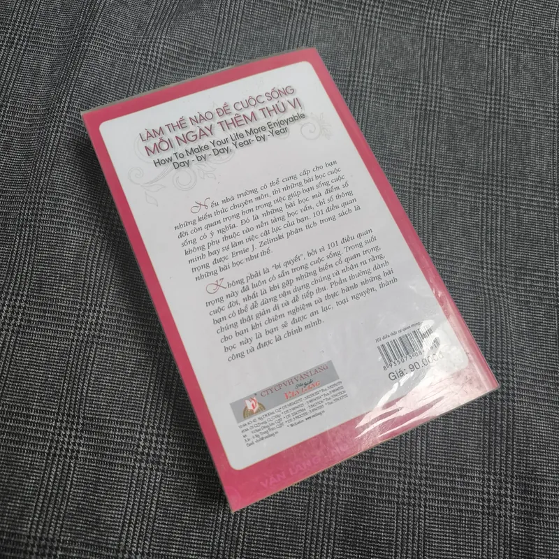 101 điều thực sự quan trọng mà bạn đã biết nhưng vẫn quên - Ernie JZelinski - NXB Lao Động 398174