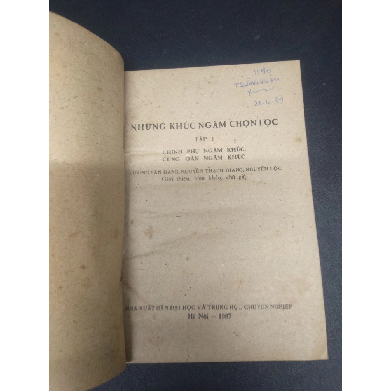 Những khúc ngâm chọn lọc tập 1 Lương Văn Đang - Nguyễn Thạch Giang - Nguyễn Lộc 1987 mới 60% ố vàng cổ HCM2404 văn học 343345