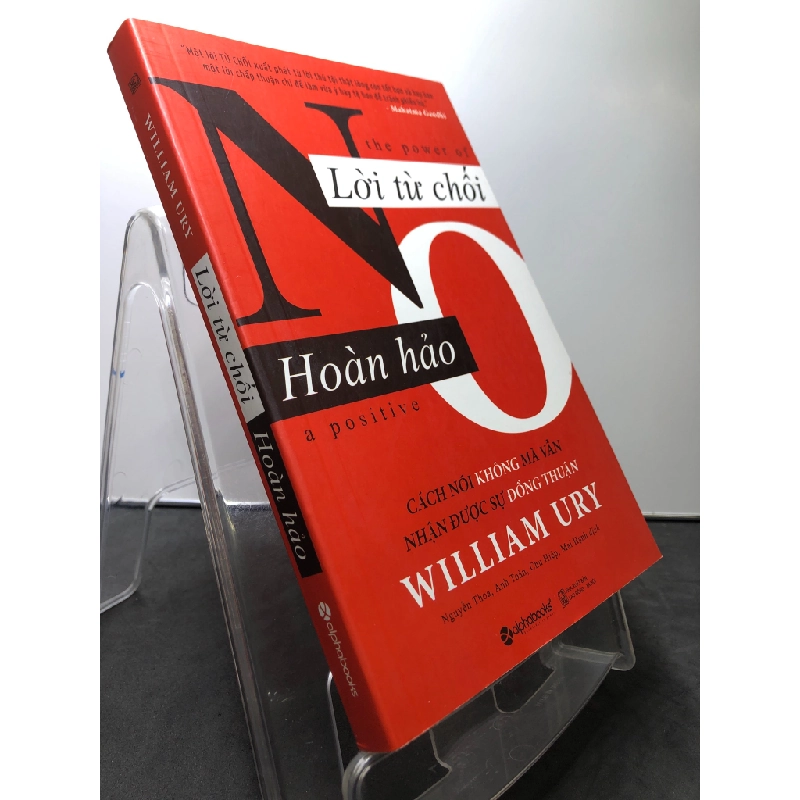 Lời từ chối hoàn hảo 2019 mới 90% William Ury HPB0308 KỸ NĂNG 195567