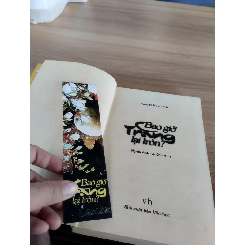 cuốn tiểu thuyết "Bao giờ trăng lại tròn?" của tác giả Nguyệt Như Tích 997148