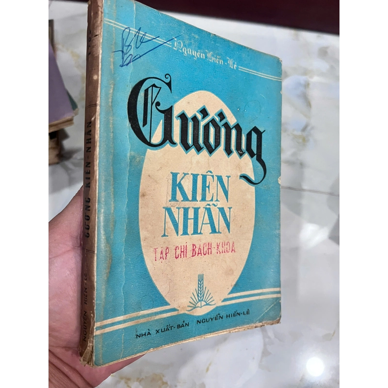 GƯƠNG KIÊN NHẪN (CÓ CHỮ KÝ TÁC GIẢ) 532435