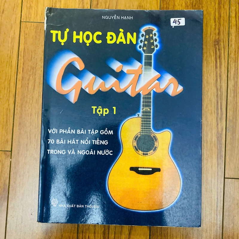 Tự học đàn Guitar tập 1 -Nguyễn Hạnh #TAKE 328182