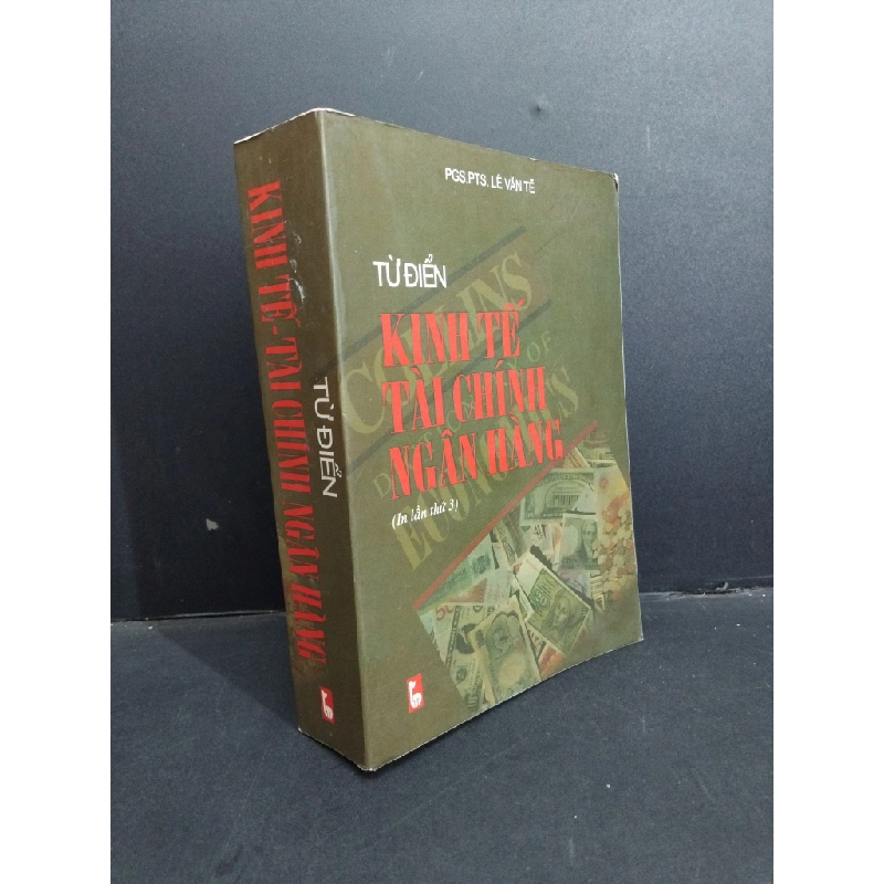 Từ điển kinh tế tài chính ngân hàng mới 80% ố bẩn 2003 HCM1001 PGS.TS. Lê Văn Tề GIÁO TRÌNH, CHUYÊN MÔN 366780