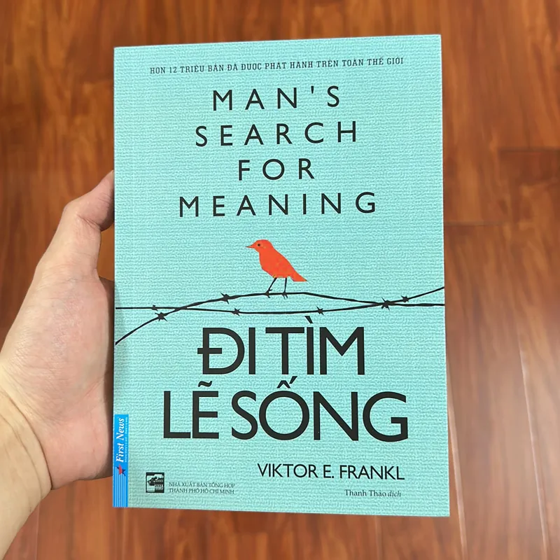Sách - Đi Tìm Lẽ Sống (Man's Search For Meaning / Truyền thông điệp sống) 690510