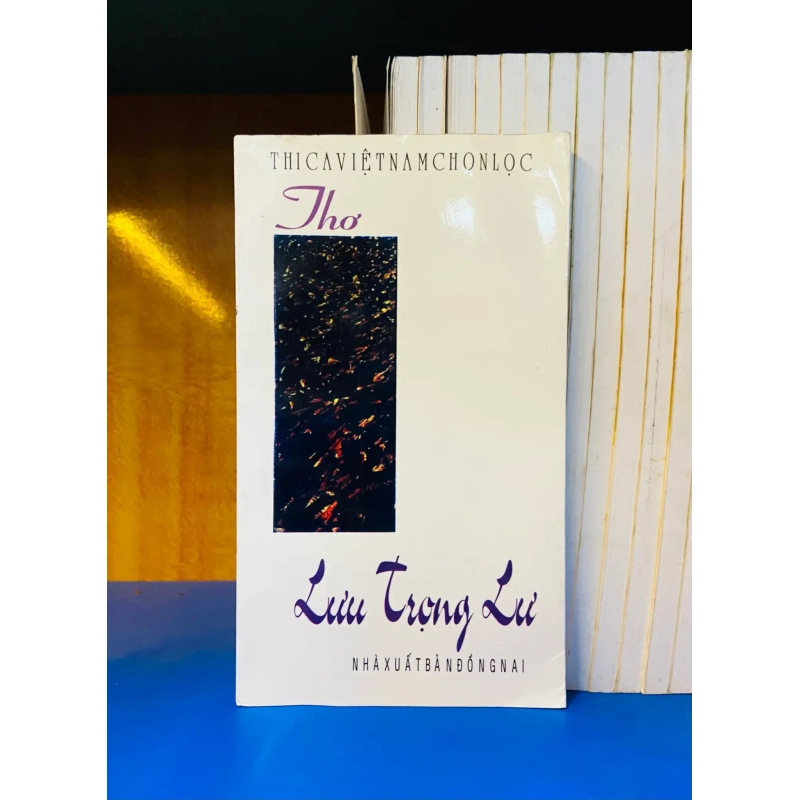 (Sách cũ SCGR) Thơ Lưu Trọng Lưu - Văn học VAVOY7S-12 Blogmeo090426 1014491