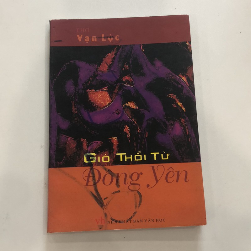 Thơ Gió thổi từ Đông Yên của Vạn Lộc 196036