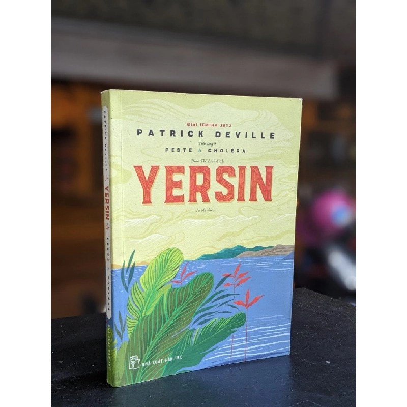 Yersin - Patrick Deville 381364