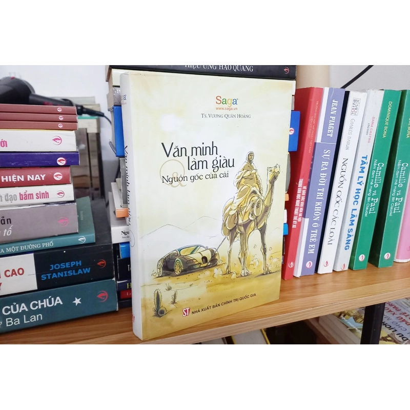 VĂN MINH LÀM GIÀU VÀ NGUỒN GỐC CỦA CẢI - TS VƯƠNG QUÂN HOÀNG 322334