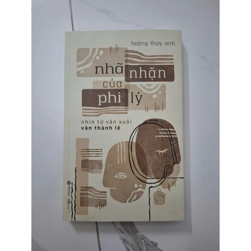 Nhã nhặn của phi lý - Hoàng Thụy Anh - Phê bình văn học 1020639