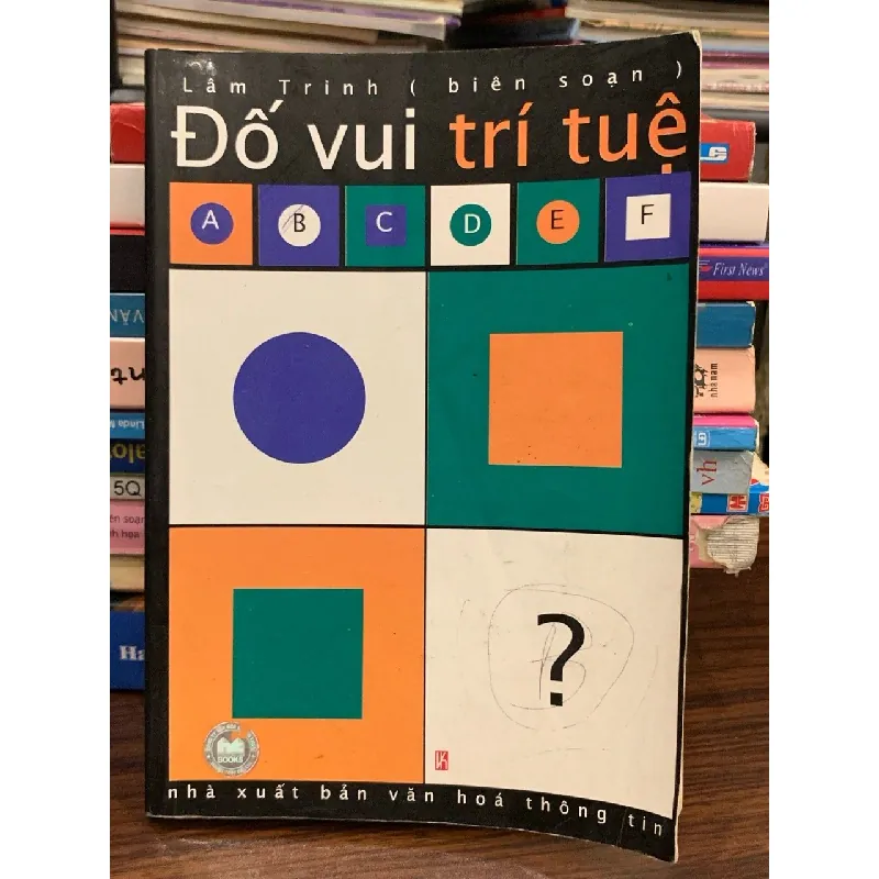 Đố vui trí tuệ – Lâm Trinh (biên soạn) 570883