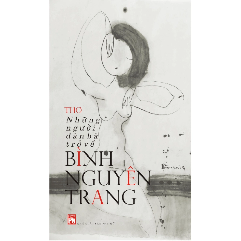Những người đàn bà trở về - Bình Nguyên Trang STB3364 Văn học 535329