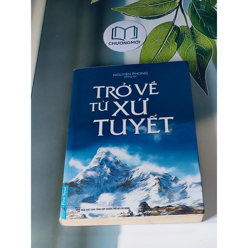 Trở Về Từ Xứ Tuyết - Nguyên Phong 607722