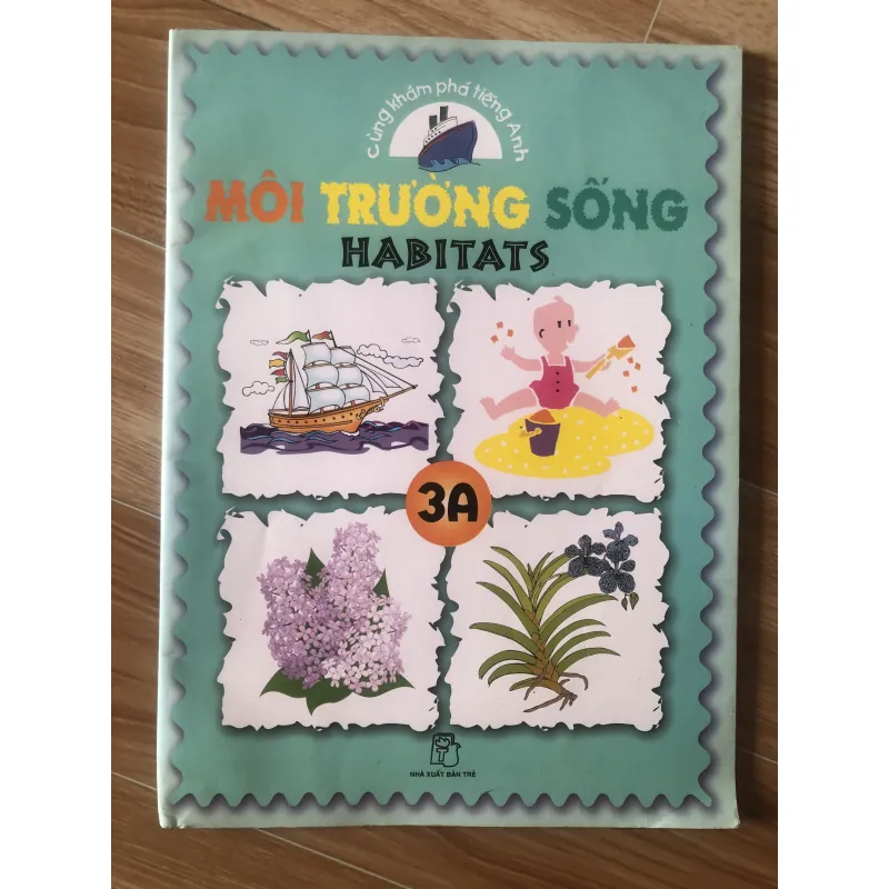 Cùng khám phá tiếng anh - Môi trường Sống - 3A 1004065