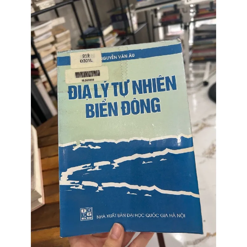 Địa lý tự nhiên Biển Đông – Nguyễn Văn Âu 594126