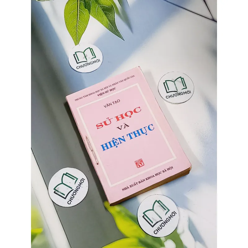 Sử Học và Hiện Thực - Văn Tạo 713898