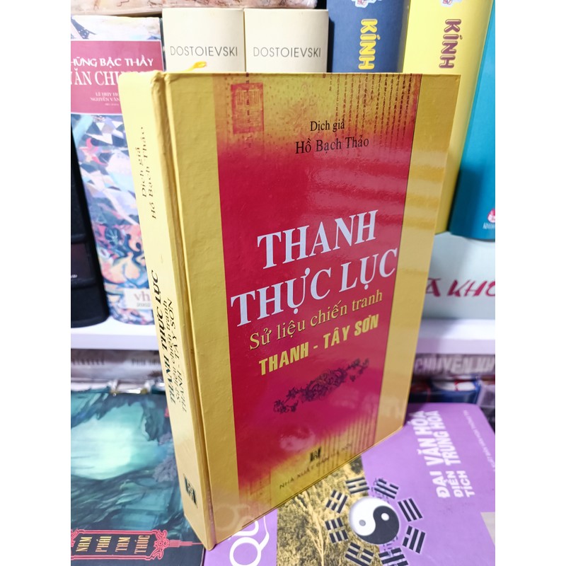 Thanh Thực Lục- Sử liệu chiến tranh nhà Thanh- Tây Sơn (Hồ Bạch Thảo dịch) 196379