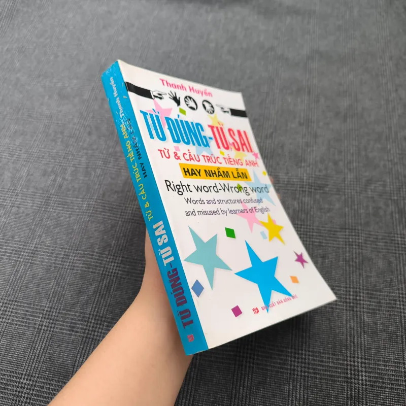 Từ Đúng - Từ Sai (Từ & Cấu trúc tiếng Anh hay nhầm lẫn) - Right Word - Wrong Word 564669