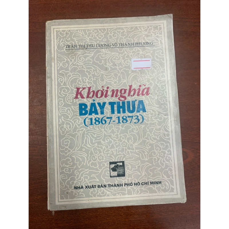 Khởi nghĩa Bảy Thưa (1867 - 1873) 301008