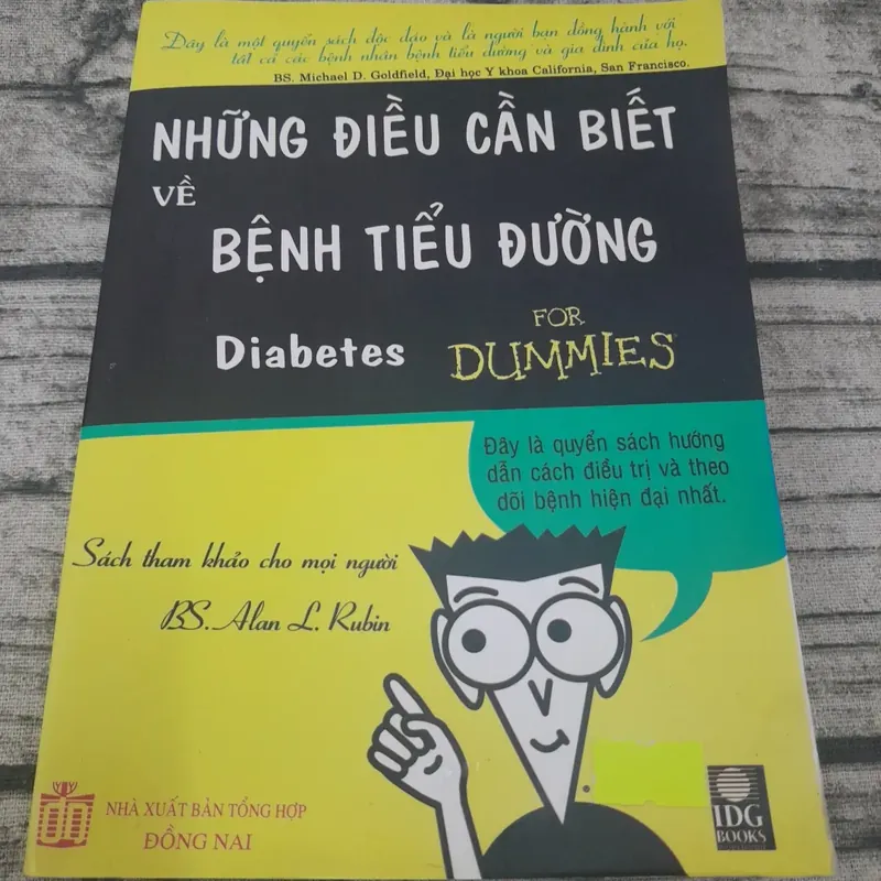 Những điều cần biết về bệnh Tiểu đường. Bác sỹ Michael D. Goldfield. Đh Y California.  694027