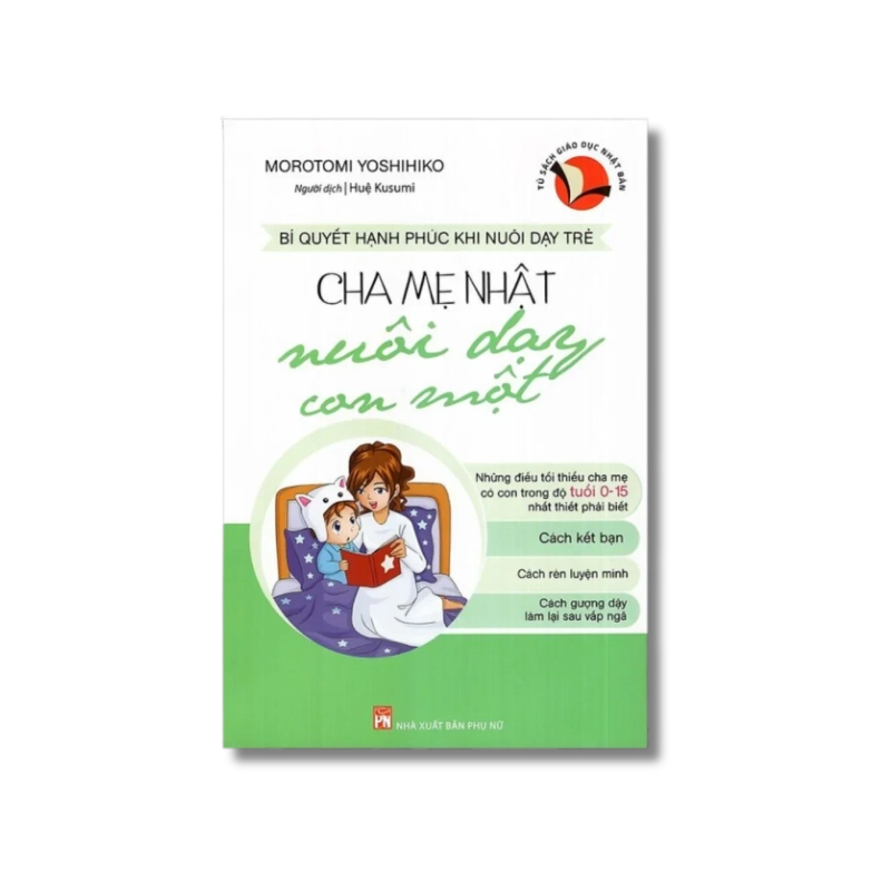 Cha mẹ Nhật nuôi dạy con một - Morotomi Yoshihiko Vanvosach 725255