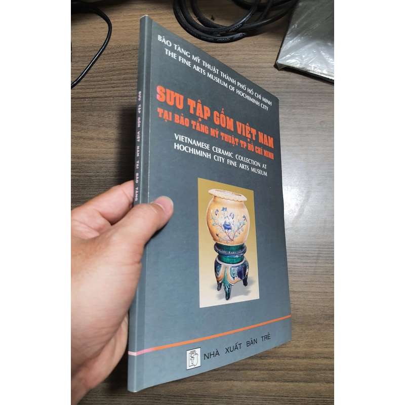 Sách gốm - Sưu tập gốm Việt Nam - Tại bảo tàng MT TPHCM 477513