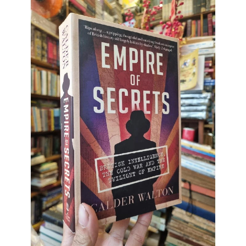 Empire of Secrets - Calder Walton 385672