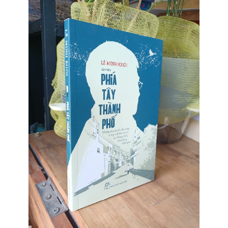 Phía tây thành phố - Lê Minh Khôi 166009