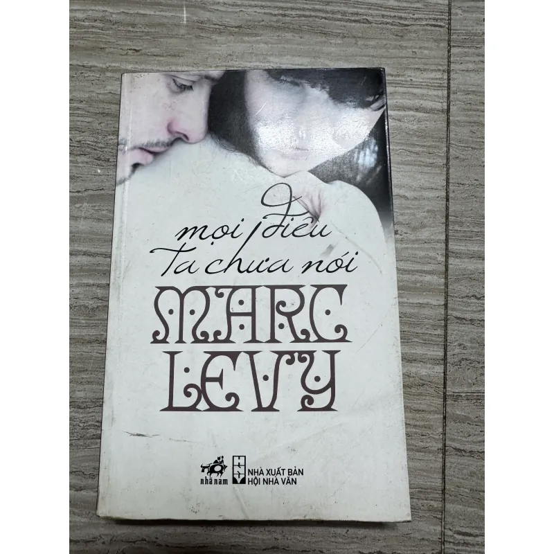 Mọi điều ta chưa nói - Marc LeVy 1010527