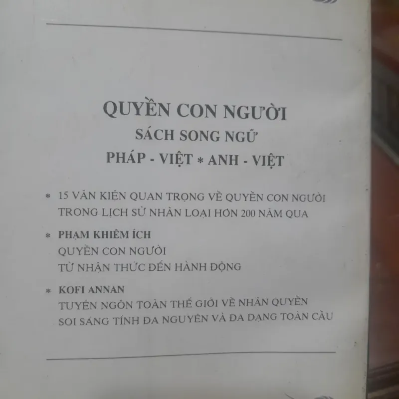 QUYỀN CON NGƯỜI, các văn kiện quan trọng (song ngữ Việt- Anh, Việt-Pháp) 780206
