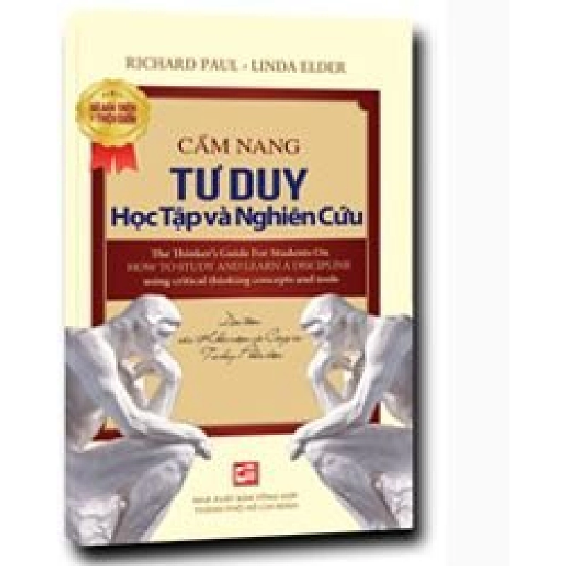 Cẩm nang tư duy học tập và nghiên cứu (TB2019) mới 100% Richard Paul - Linda Elder 2019 HCM.PO 161247