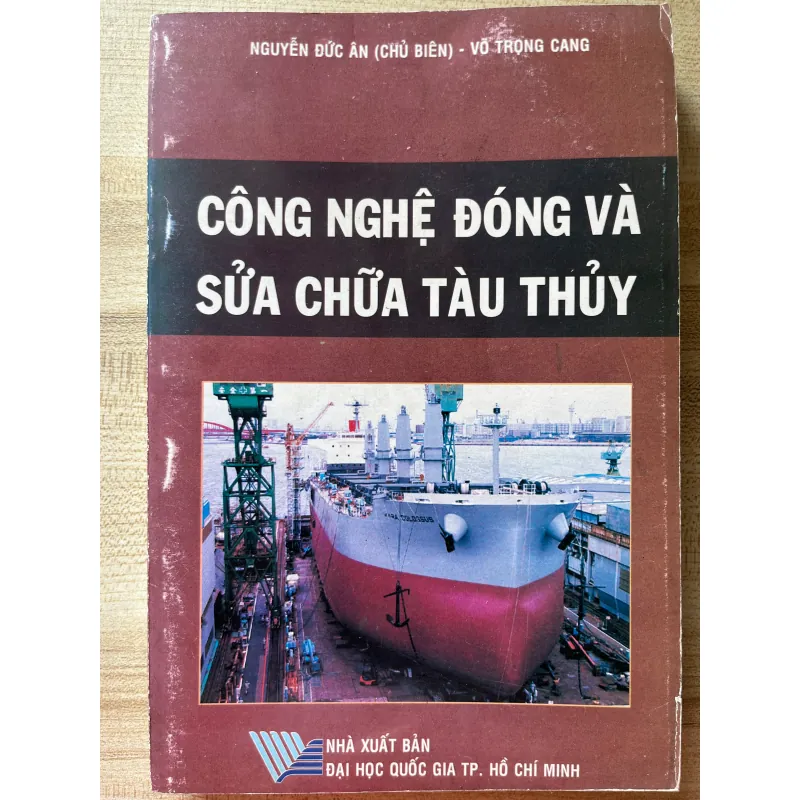 Công nghệ đóng và sửa chữa tàu thủy 1002382