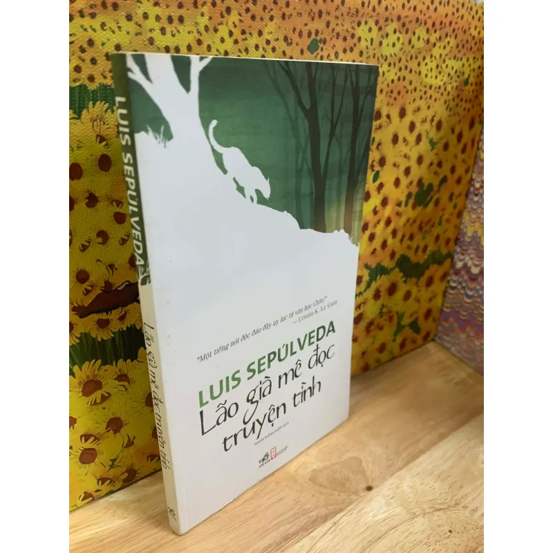 Lão Già Mê Đọc Truyện Tình - Luis Sepúlveda 928057