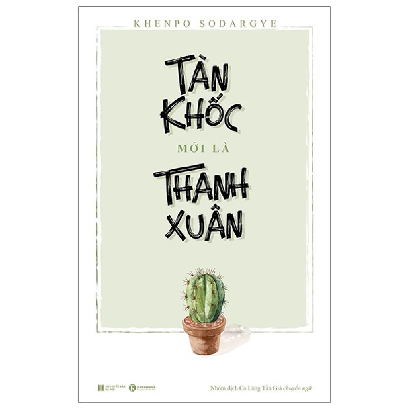 Tàn Khốc Mới Là Thanh Xuân - Khenpo Sodargye 117827