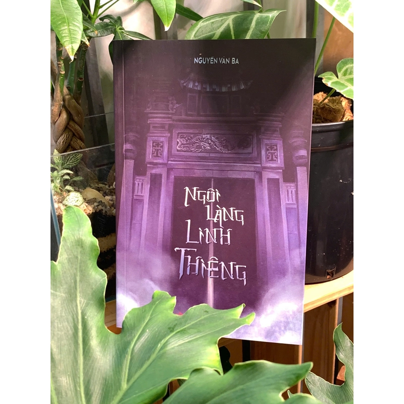 Ngôi Làng Linh Thiêng – Nguyễn Văn Ba 498457