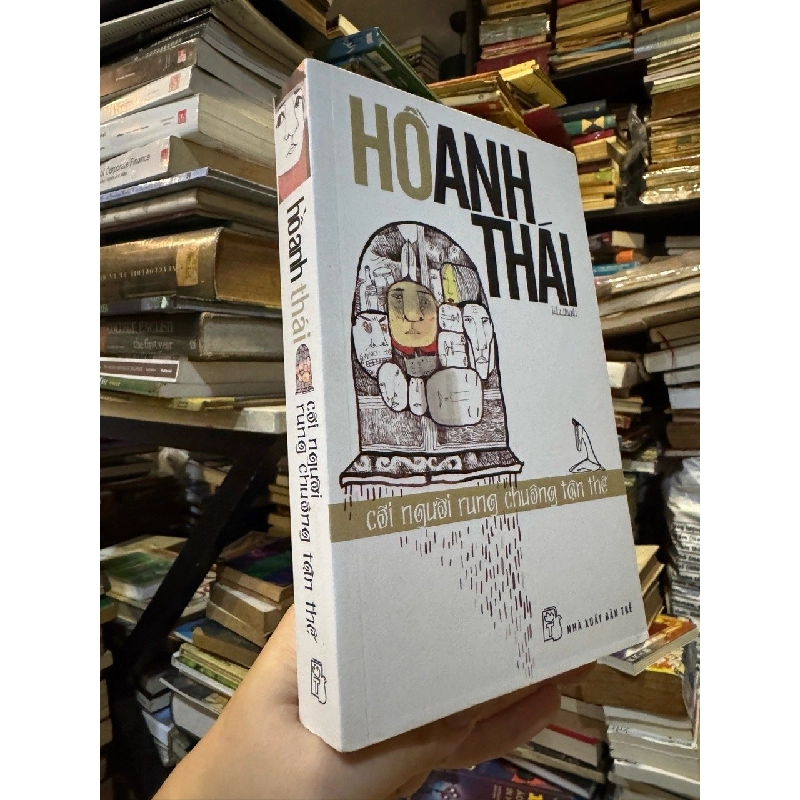 Cõi Người Rung Chuông Tận Thế - Hồ Anh Thái 130113