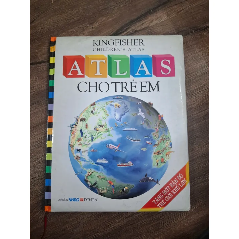 KINGFISHER CHILDREN'S ATLAS - ATLAS CHO TRẺ EM 726384