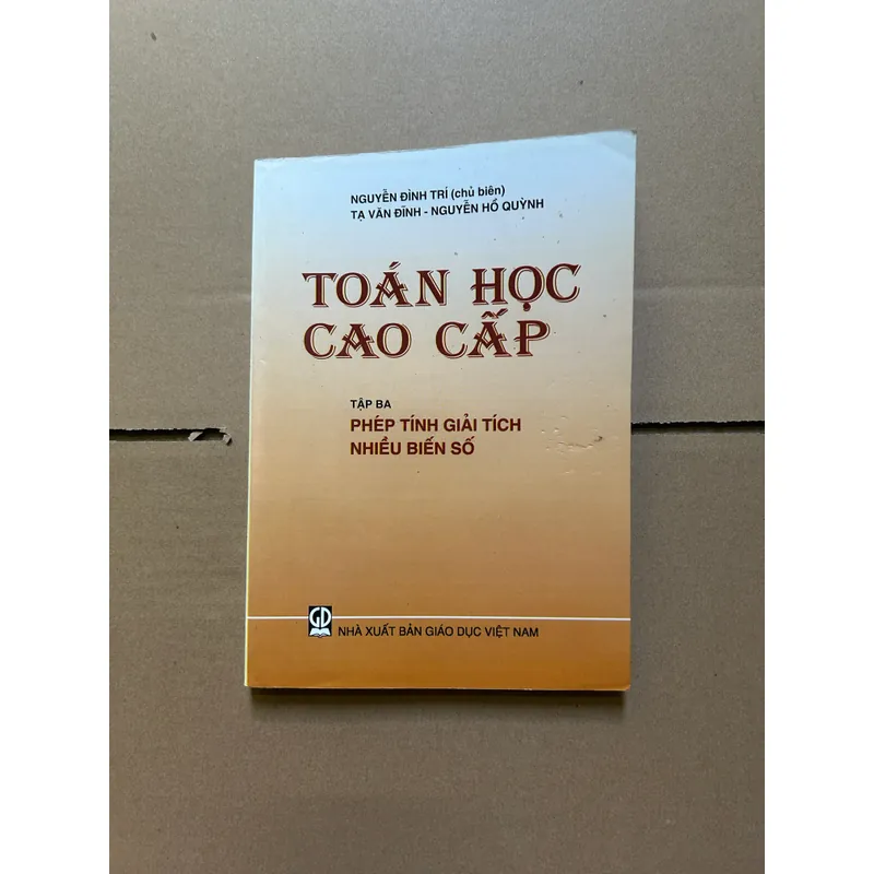 Toán học cao cấp tập ba - phép tính giải tích nhiều biến số 607818