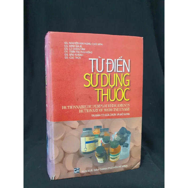 [Sách Cũ SCGR] Từ điển sử dụng thuốc mới 60% 2001 -HCM205 GS Nguyễn Kim hùng chủ biên SÁCH KHOA HỌC ĐỜI SỐNG 676414