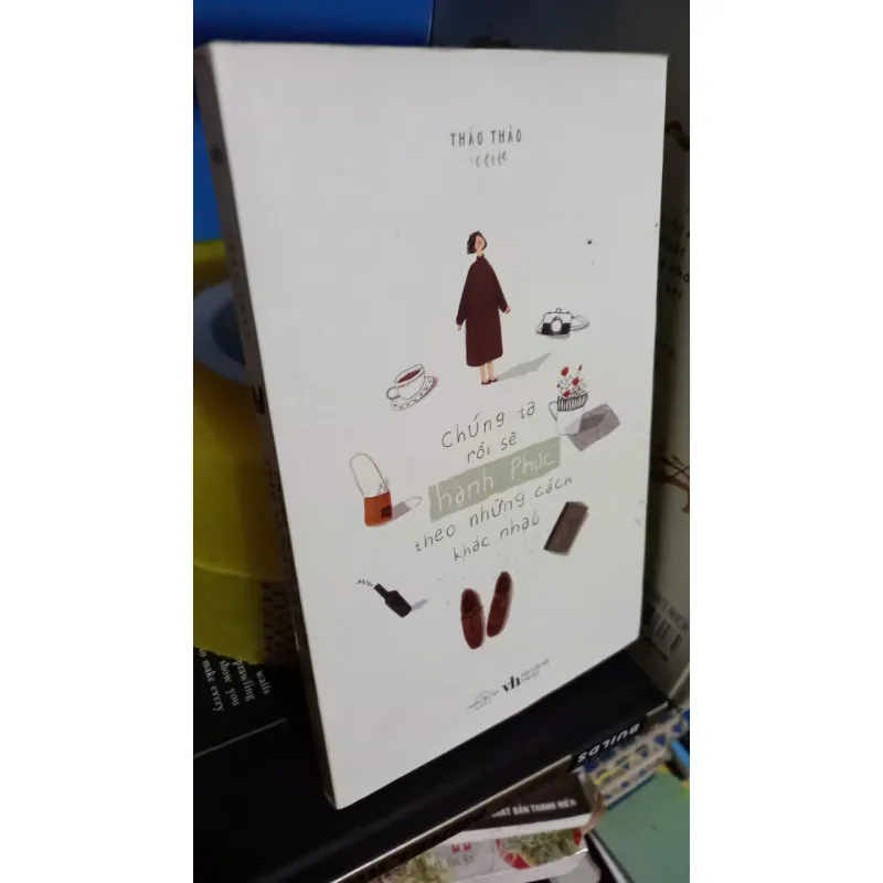 chúng ta rồi sẽ hạnh phúc theo những cách khác nhau 612712