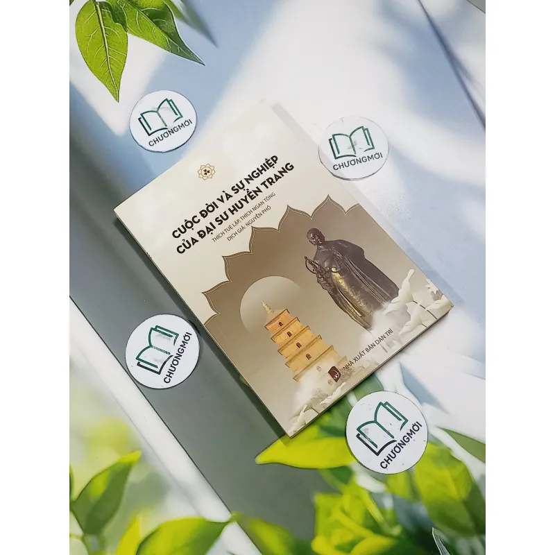 [MIỄN PHÍ BỌC SÁCH] Cuộc Đời Và Sự Nghiệp Của Đại Sư Huyền Trang (Có Chữ Ký Đại Đức Thích 715614