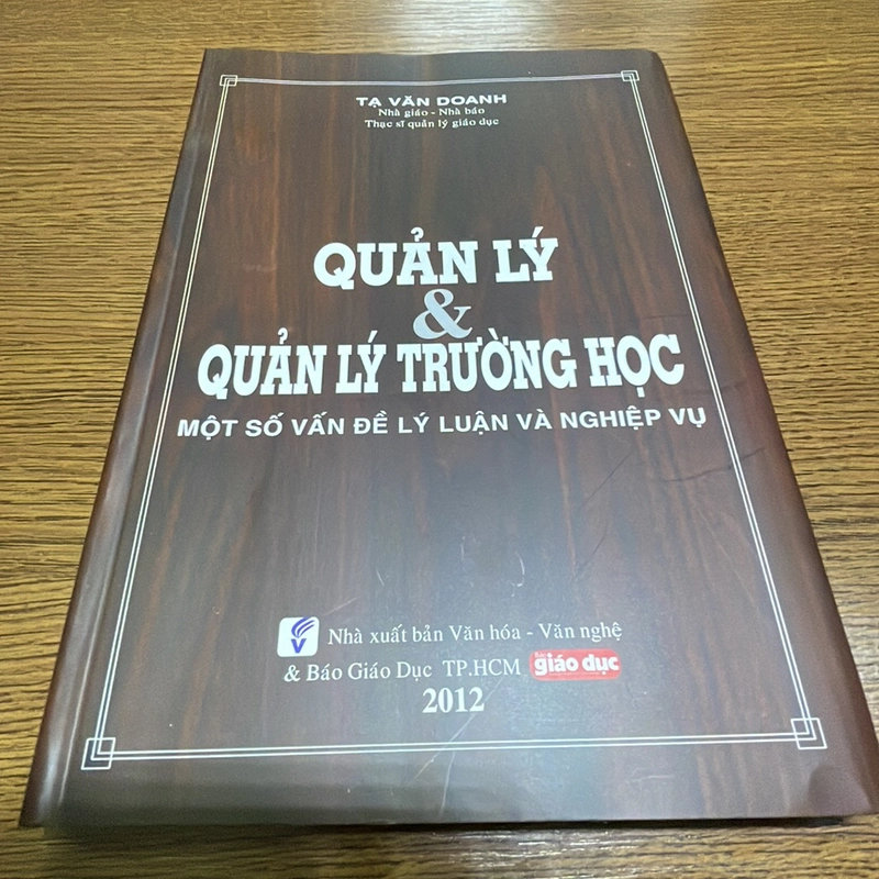 Quản lý & quản lý trường học Một số vấn đề lý luận và nghiệp vụ Tạ Văn Doanh 387513