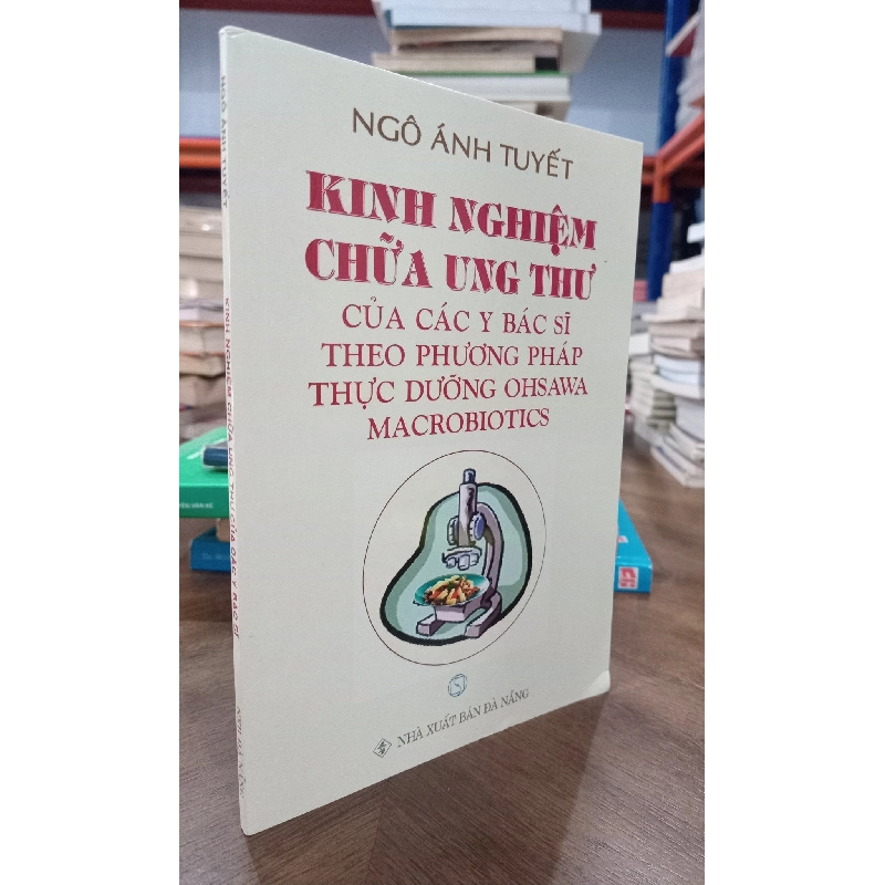 Kinh Nghiệm Chữa Ung Thư - Ngô Ánh Tuyết 130719