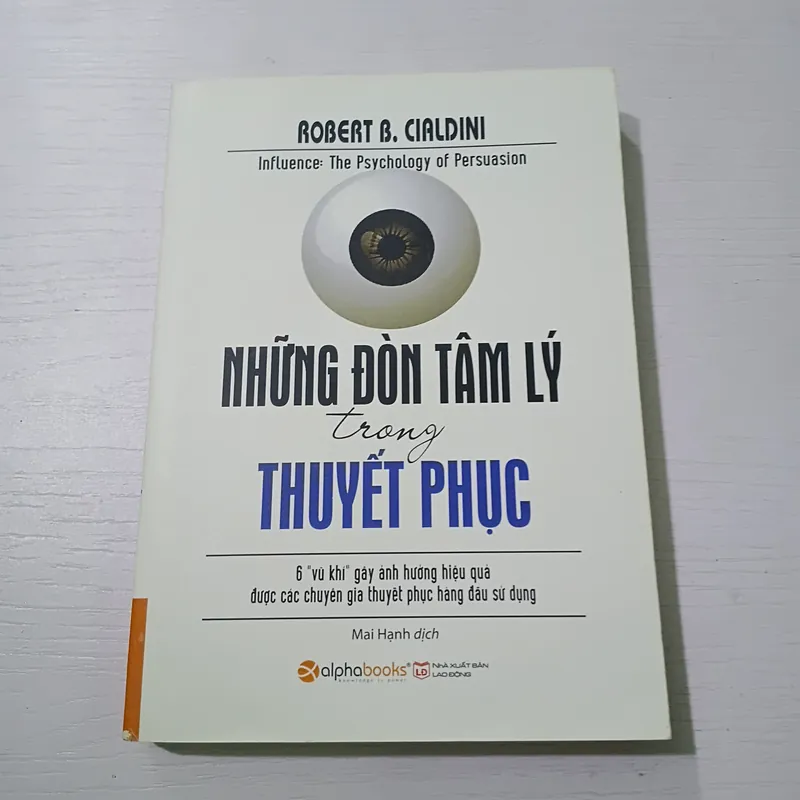 Sách kỹ năng sống: Những đòn tâm lý trong thuyết phục 731722