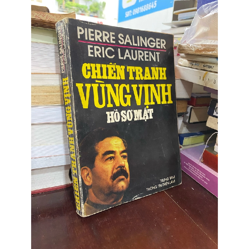 Chiến Tranh Vùng Vịnh - Hồ Sơ Mật - Pierre Salinger, Eric Laurent 121638