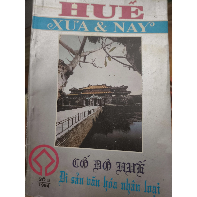 Cố đô Huế di sản văn hóa nhân loại (Lịch sử Việt Nam) ANTQ060526 1038746