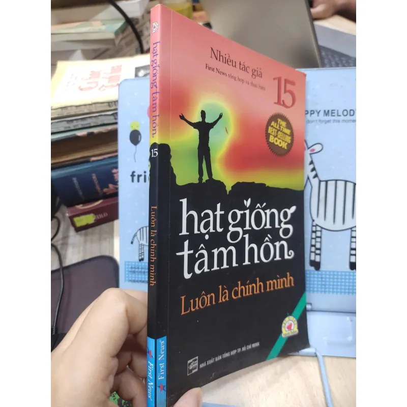 Sách: Hạt giống tâm hồn - Luôn là chính mình (B1) Tác giả: Nhiều tác giả 693086