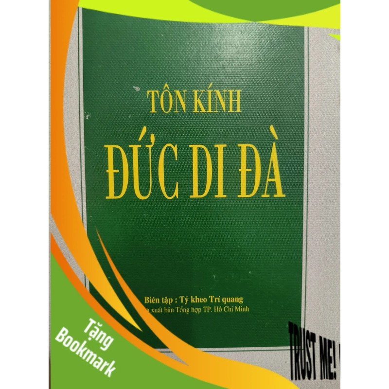 (TẶNG BOOKMARK) Tôn kính Đức A Đi Đà - 2012 - 302 trang Sách tôn giáo - tâm linh RBK3101 954304