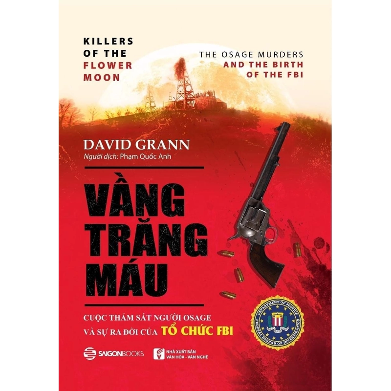 Vầng Trăng Máu - David Grann 283746