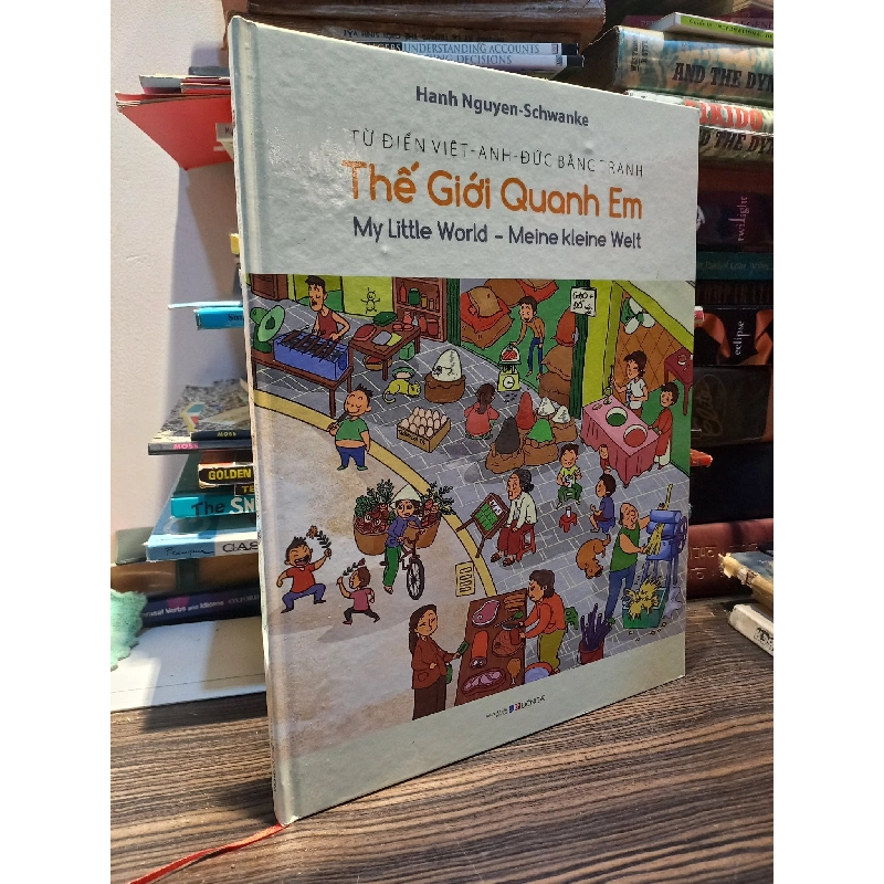 Từ điển Việt - Anh - Đức bằng tranh Thế giới quanh em - Hanh Nguyen-Schwanke 419830
